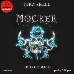 Kira Shell – Broken Mind – Edizione Italiana꞉ Mocker, Vol. 2 (2026) (mp3 – 128 kbps)