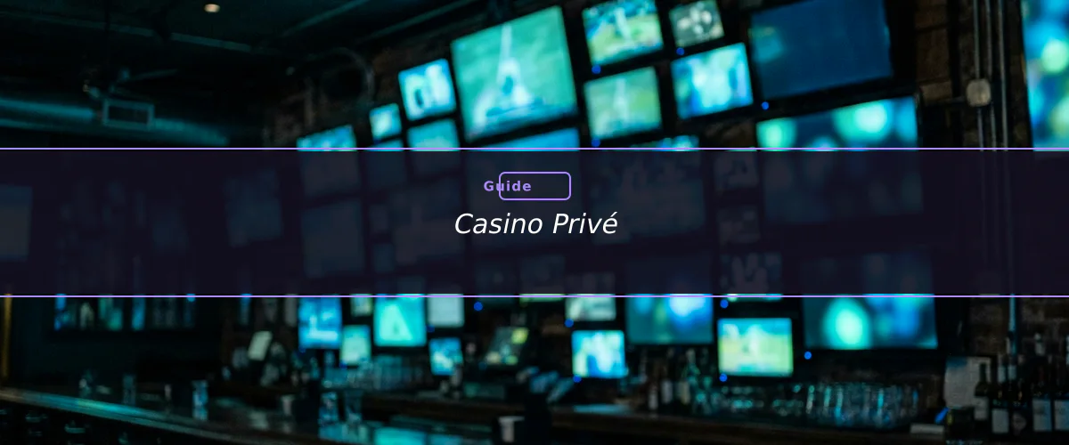 Casino Privé — fiche : Meilleurs casinos en ligne pour les joueurs de machines à sous en France