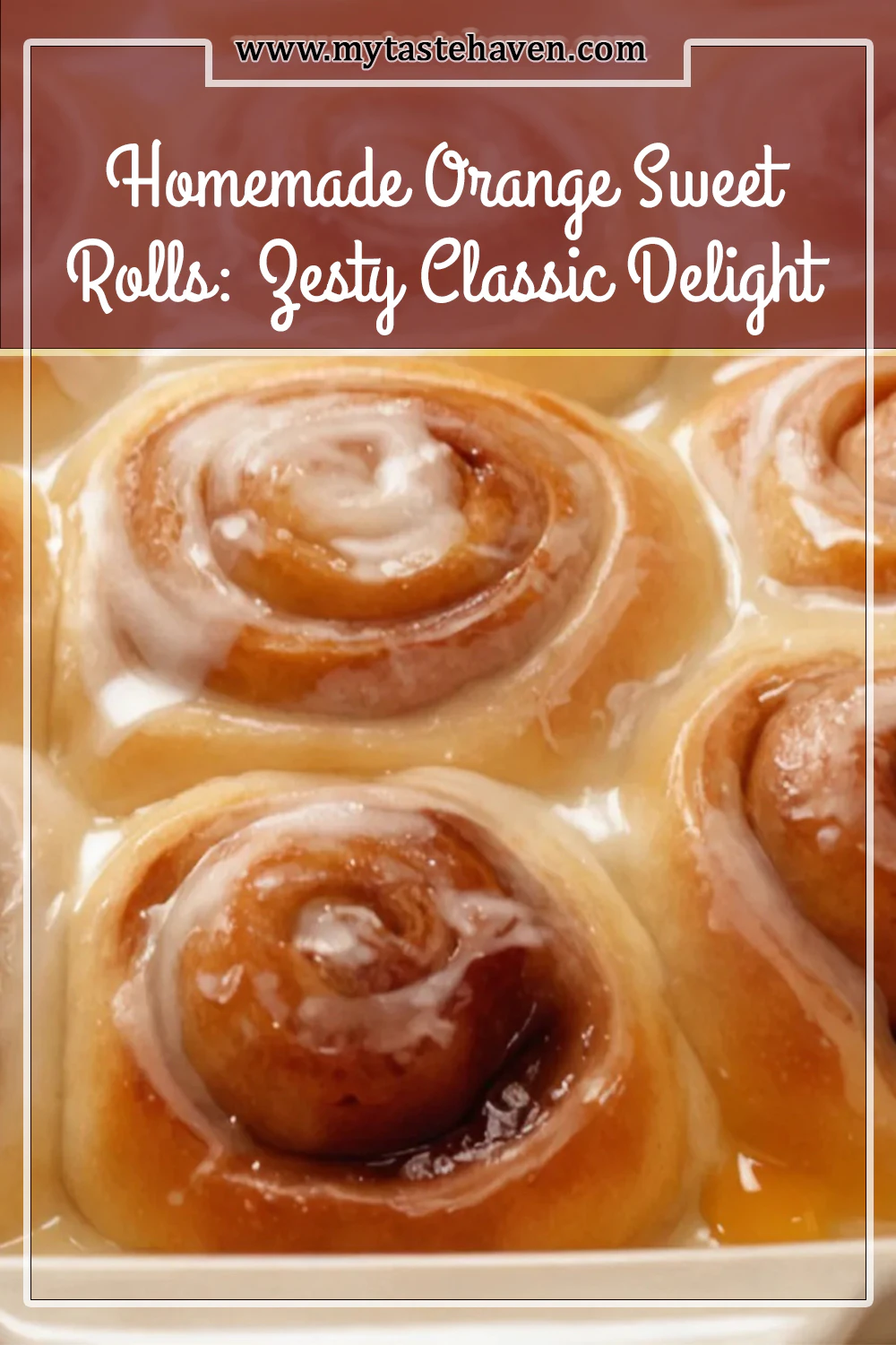 Homemade Orange Sweet Rolls: Zesty Classic Delight