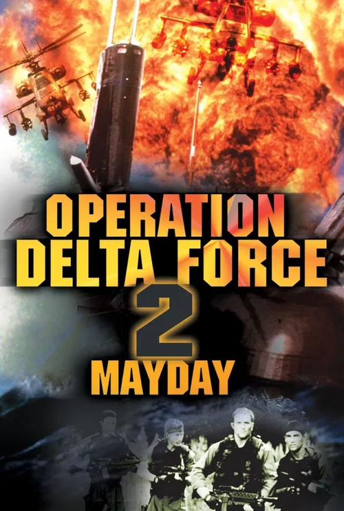 Operacja Delta Force II Na Ratunek / Operation Delta Force II Mayday (1997) 1080p.WEB-DL.H264.AC3.2.0.BP007 | Lektor PL