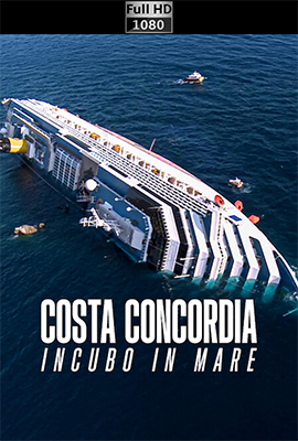Costa Concordia: incubo in mare (2026) .mkv WEB-DL 1080p E-AC3 ITA ENG SUBS