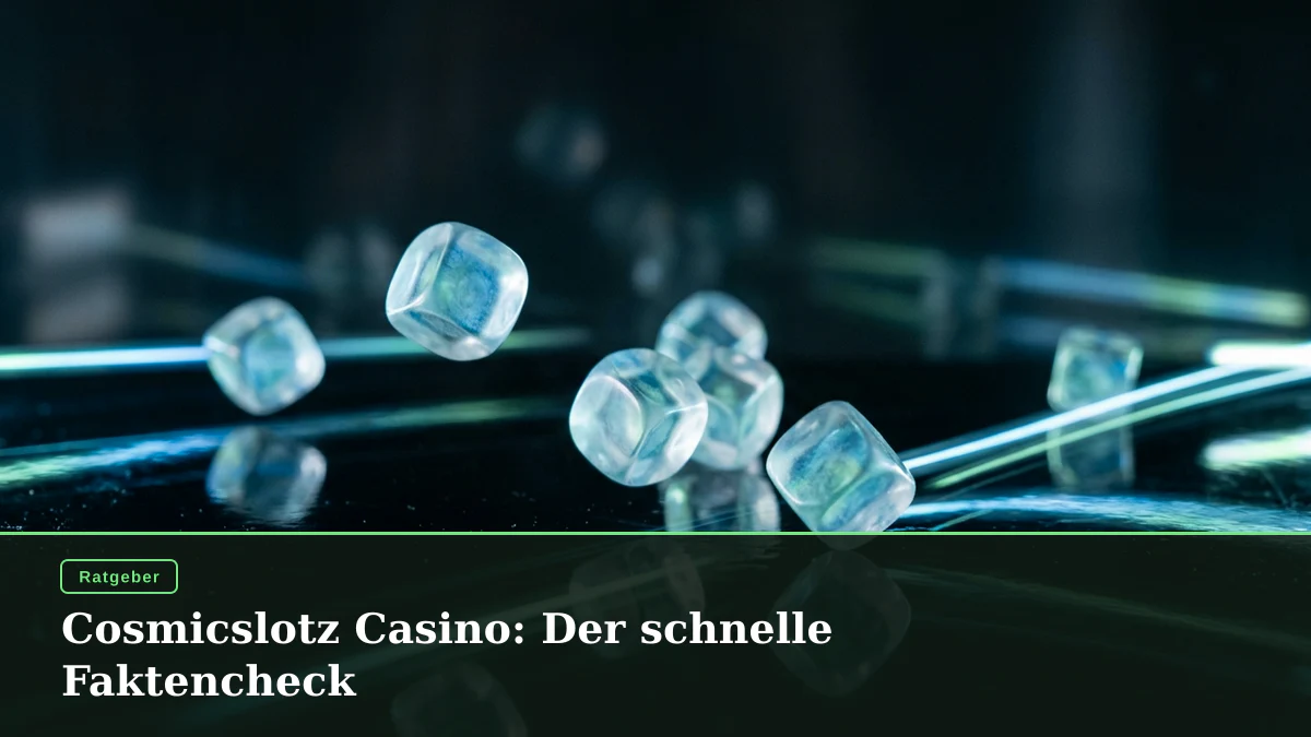Cosmicslotz Casino: Der schnelle Faktencheck