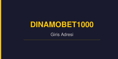 Dinamobet1000 gorsel.jpg