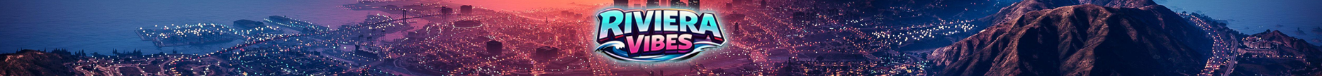 ^6 RIVIERA VIBES
