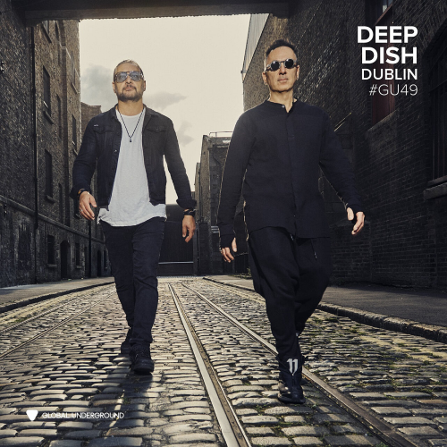Deep Dish - Global Underground #49: Dublin (2026)