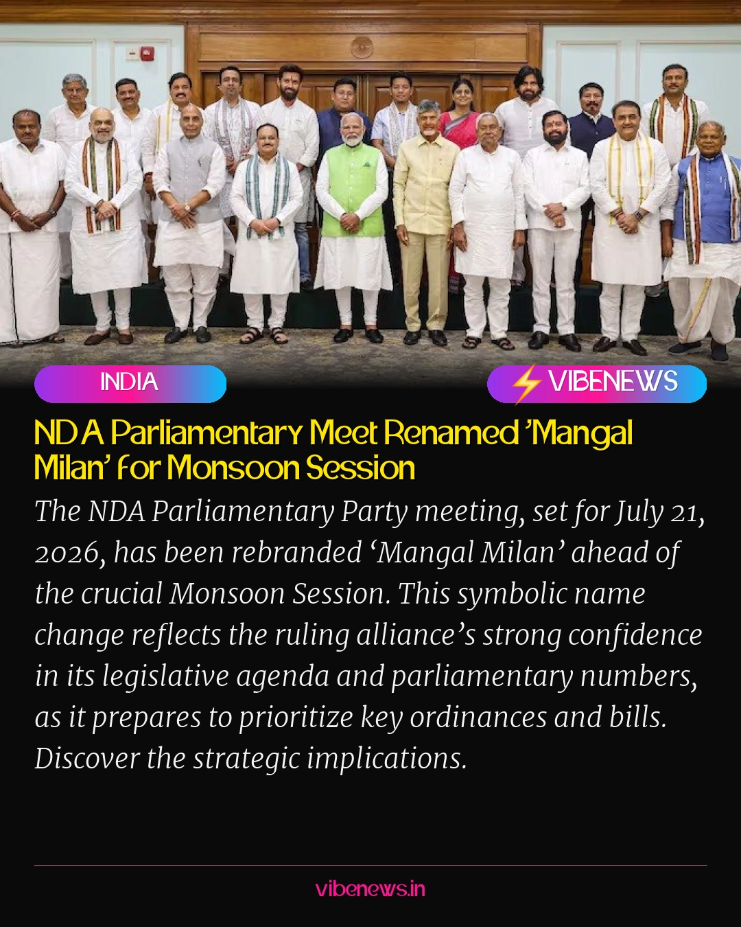 NDA Parliamentary Meet Renamed ‘Mangal Milan’ for Monsoon Session