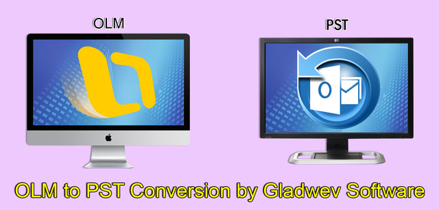 OLM to PST Conversion by Gladwev Software