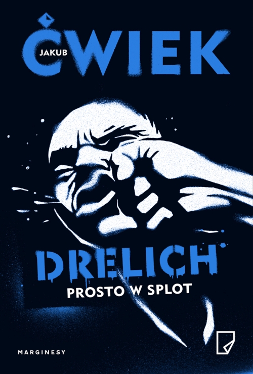 Jakub Ćwiek - Cykl: Drelich (tom 1-2)