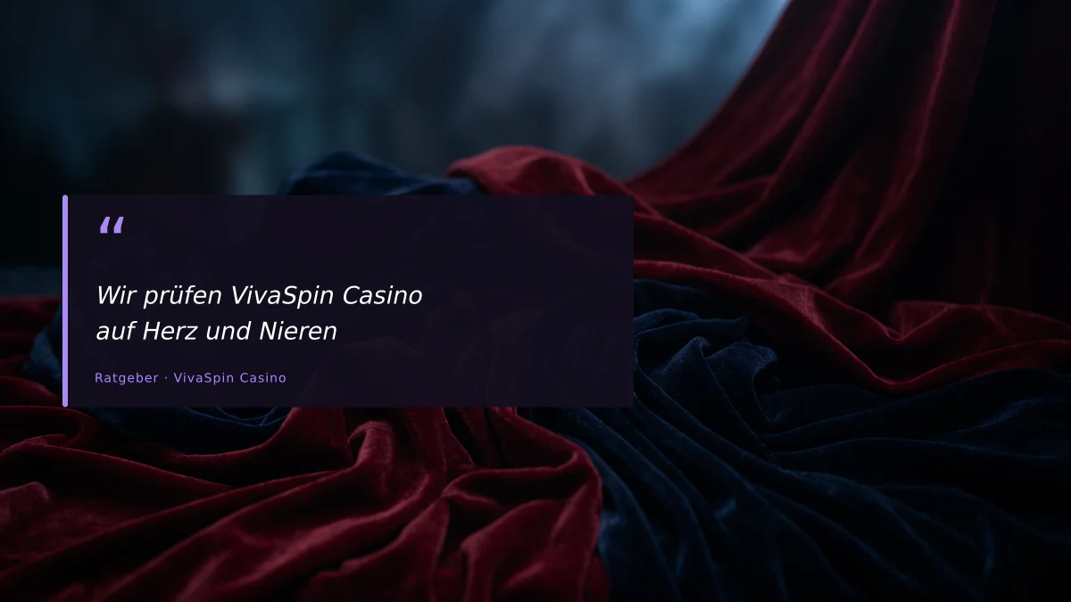 Wir prüfen VivaSpin Casino auf Herz und Nieren