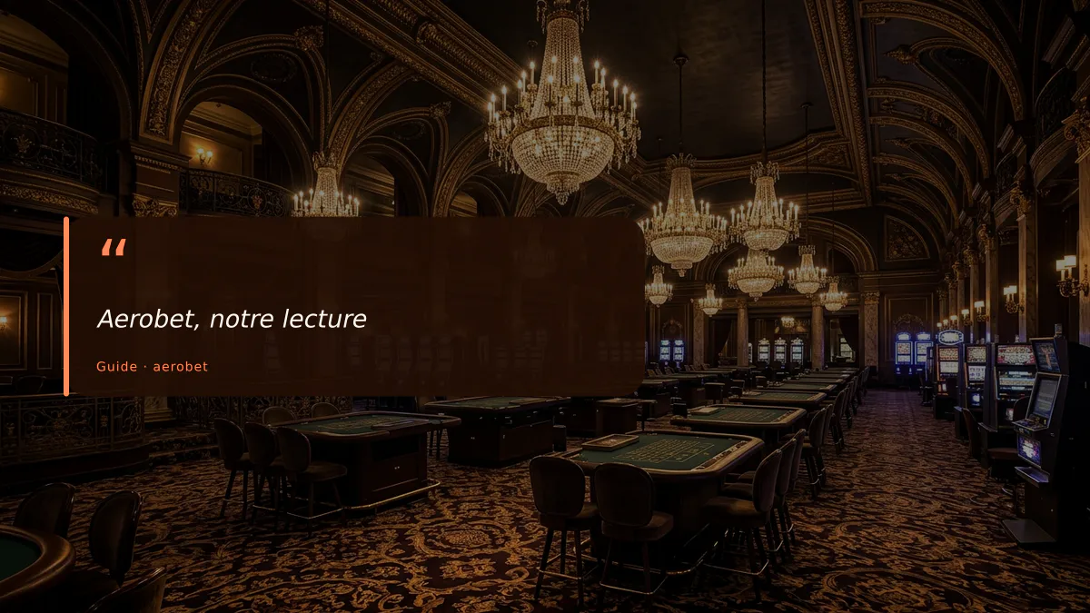 Aerobet, notre lecture