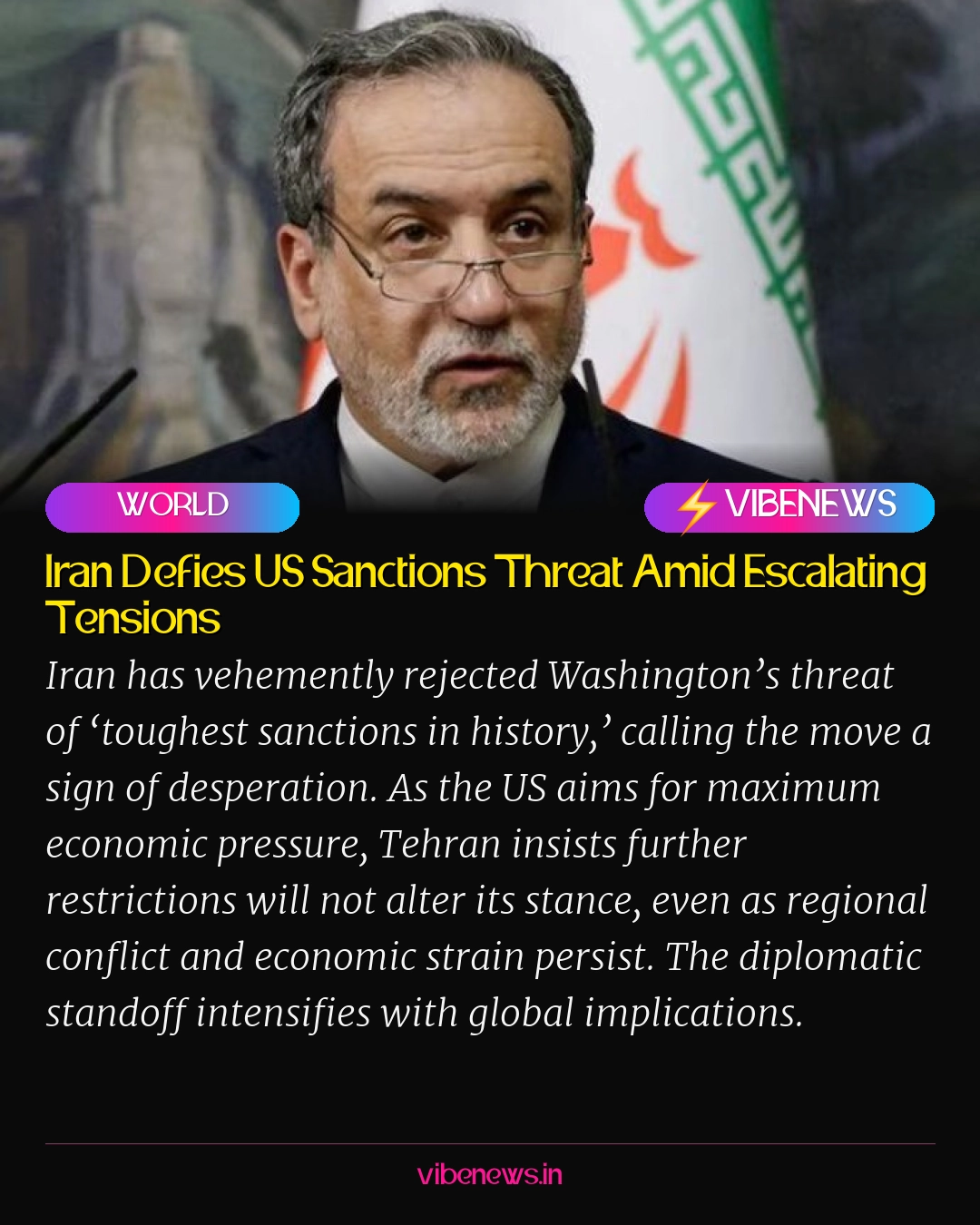 Iran Defies US Sanctions Threat Amid Escalating Tensions