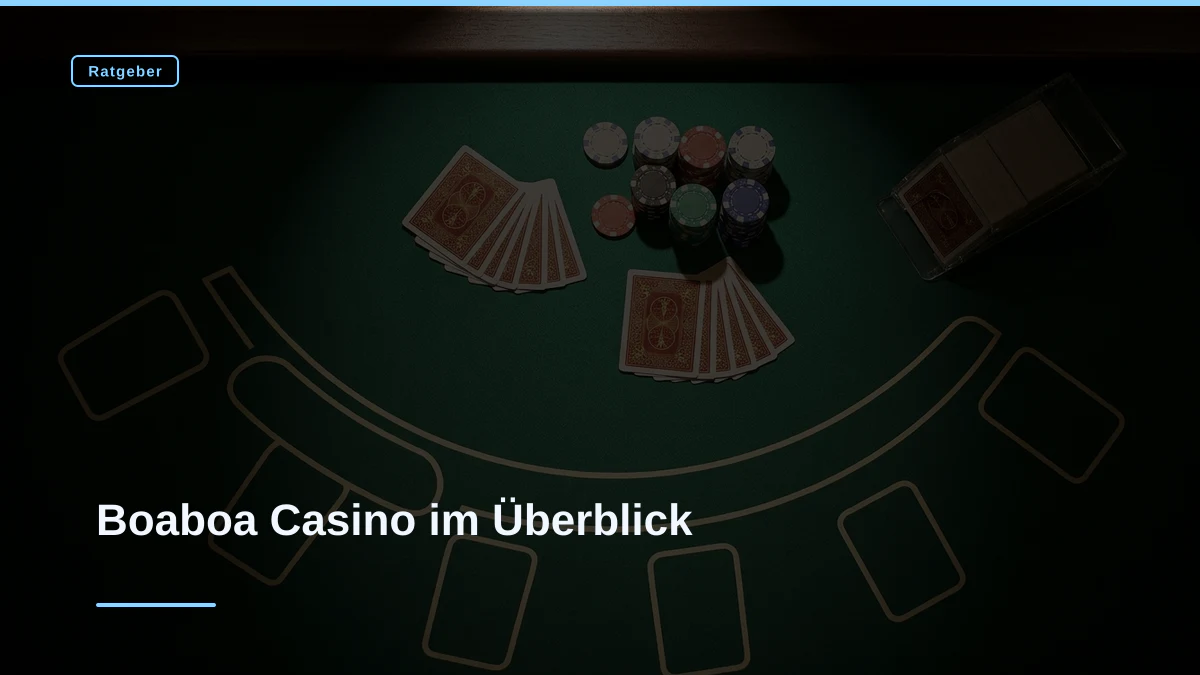 Boaboa Casino im Überblick