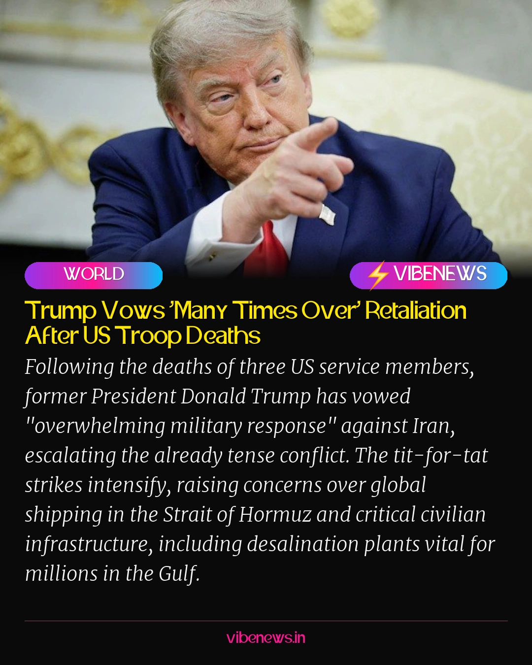 Trump Vows ‘Many Times Over’ Retaliation After US Troop Deaths