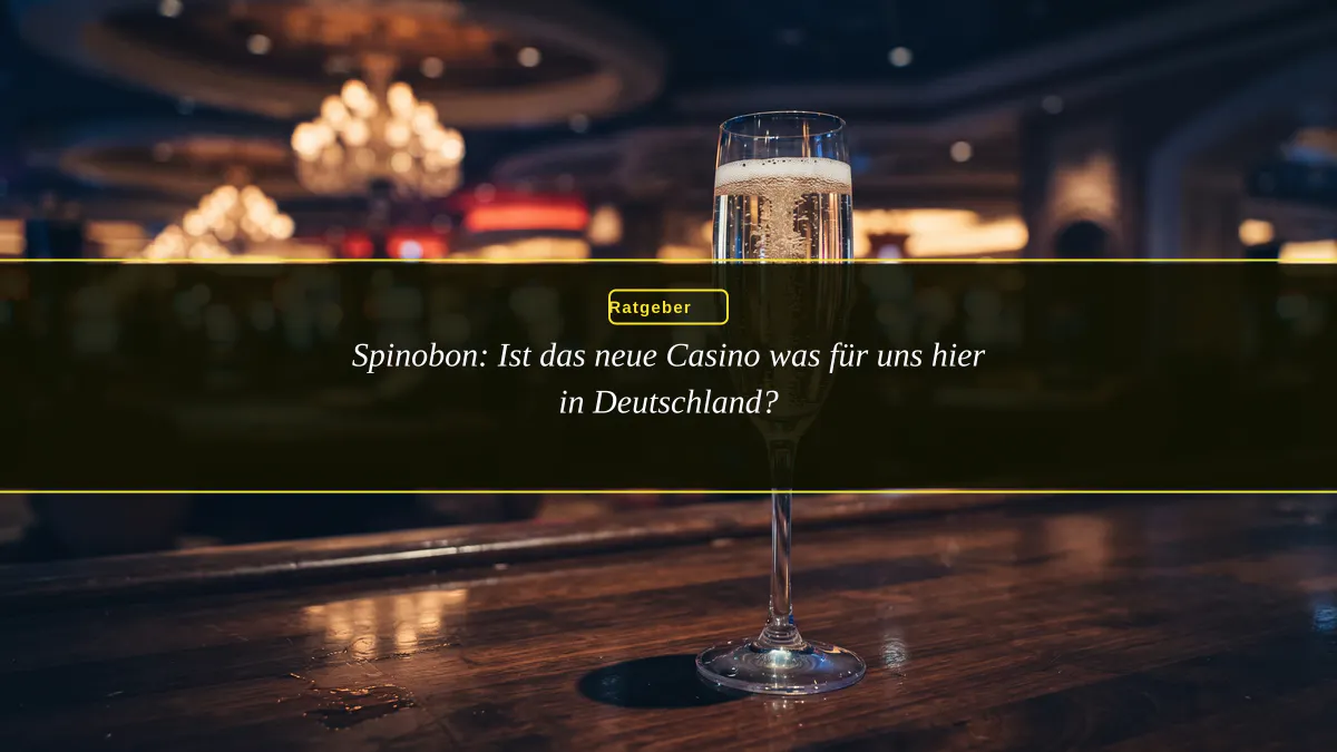 Spinobon: Ist das neue Casino was für uns hier in Deutschland?