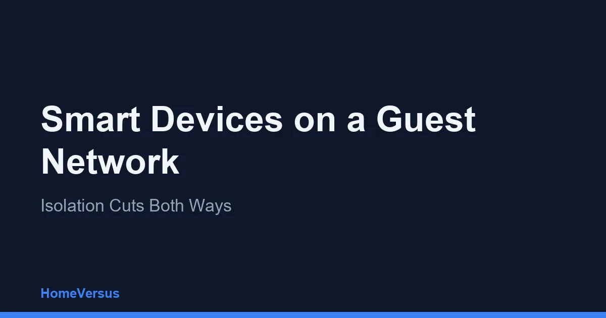 Smart Devices on a Guest Network