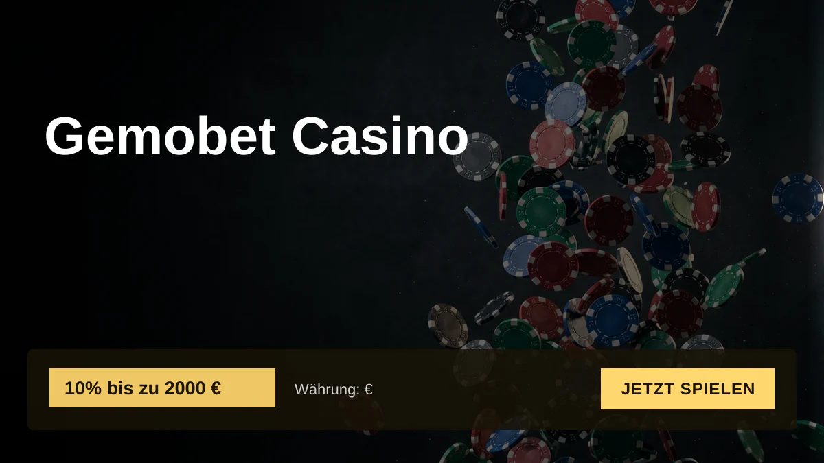 Gemobet Casino — Willkommensbonus 10% bis zu 2000 €, Zahlungen: Visa, Mastercard, Revolut, MiFinity