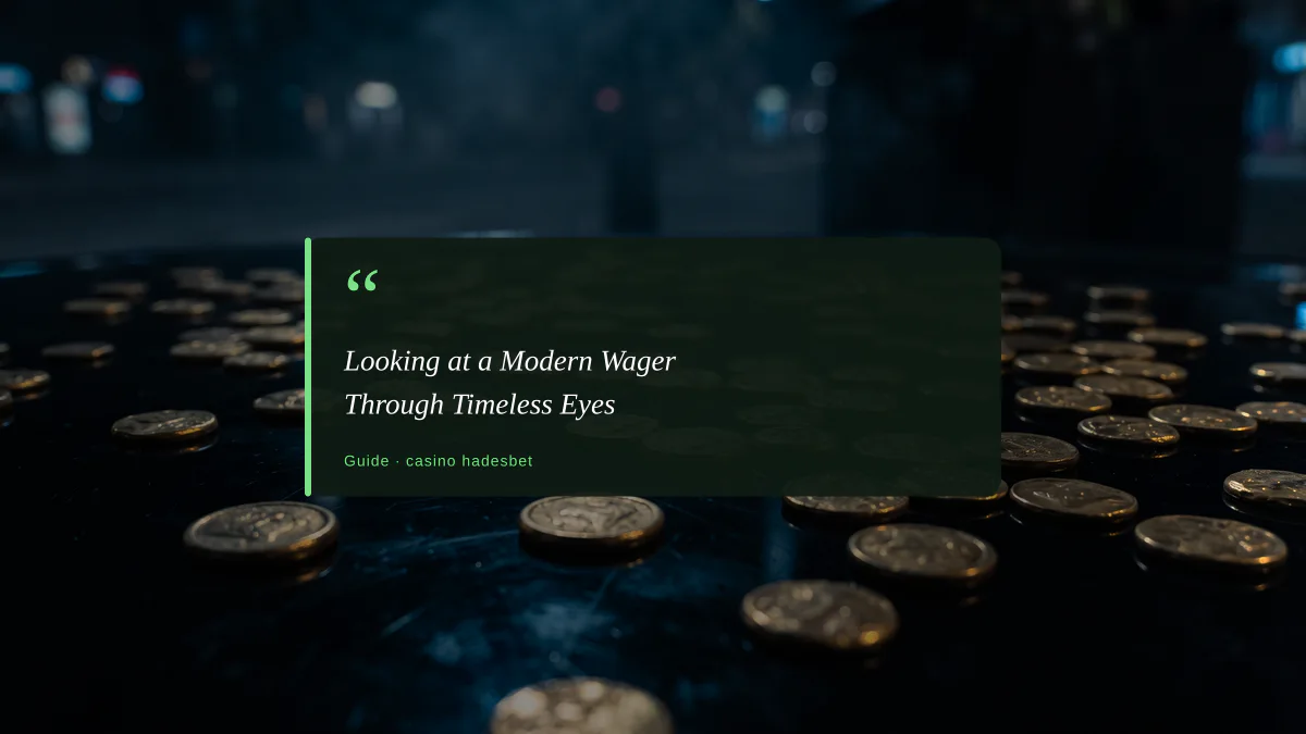 Looking at a Modern Wager Through Timeless Eyes