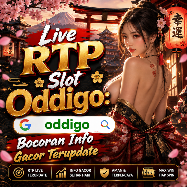 Live RTP Slot Oddigo: Bocoran Info Gacor Terupdate by Hey siriusly