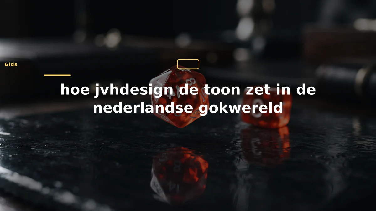 hoe jvhdesign de toon zet in de nederlandse gokwereld