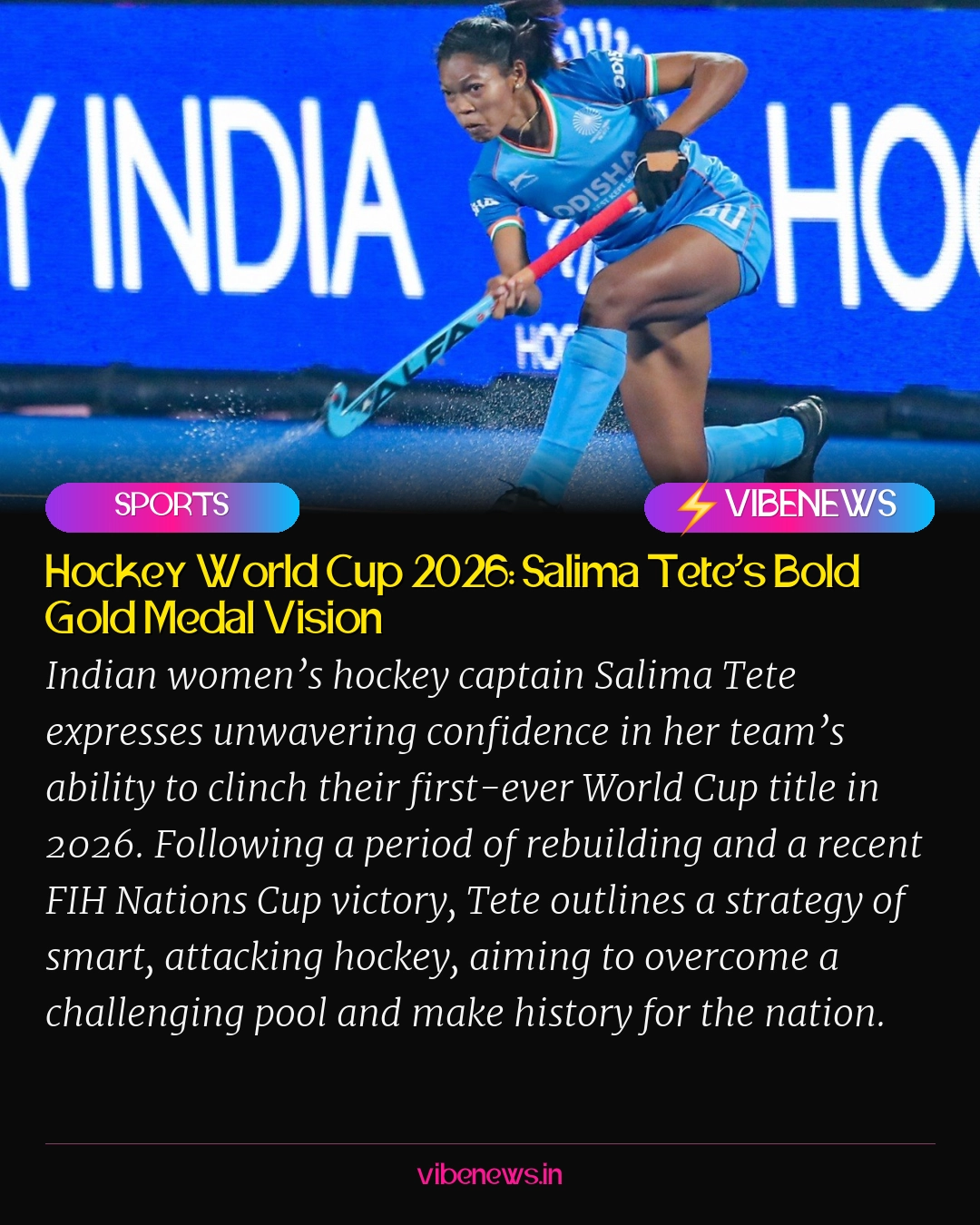 Hockey World Cup 2026: Salima Tete’s Bold Gold Medal Vision