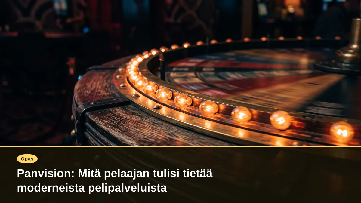 Panvision: Mitä pelaajan tulisi tietää moderneista pelipalveluista
