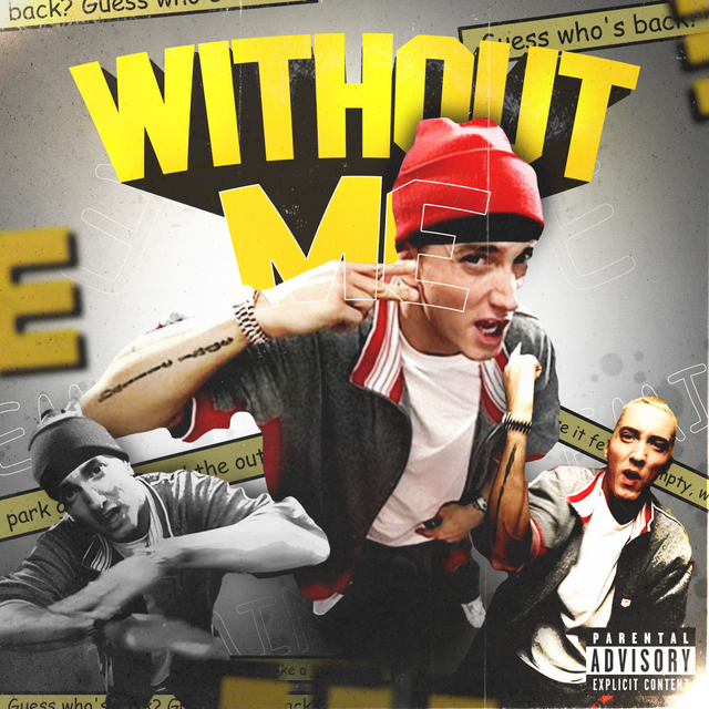 Without me