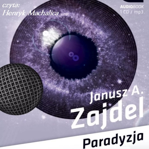 Janusz A. Zajdel - Paradyzja