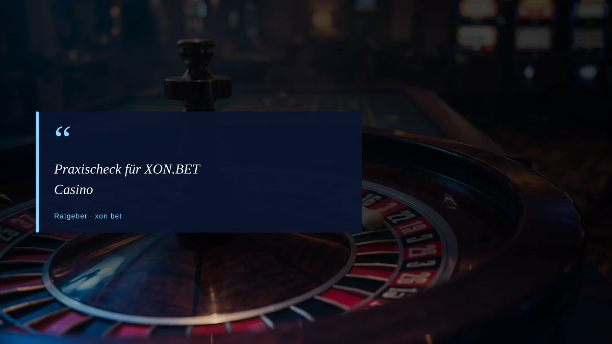 Praxischeck für XON.BET Casino