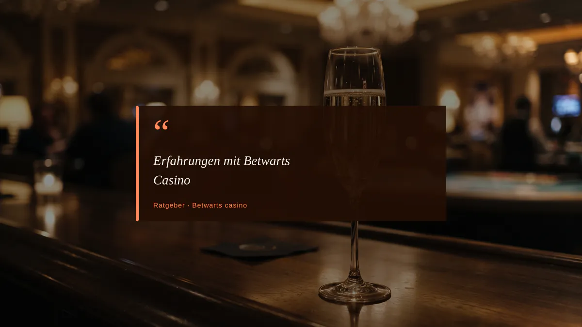 Erfahrungen mit Betwarts Casino