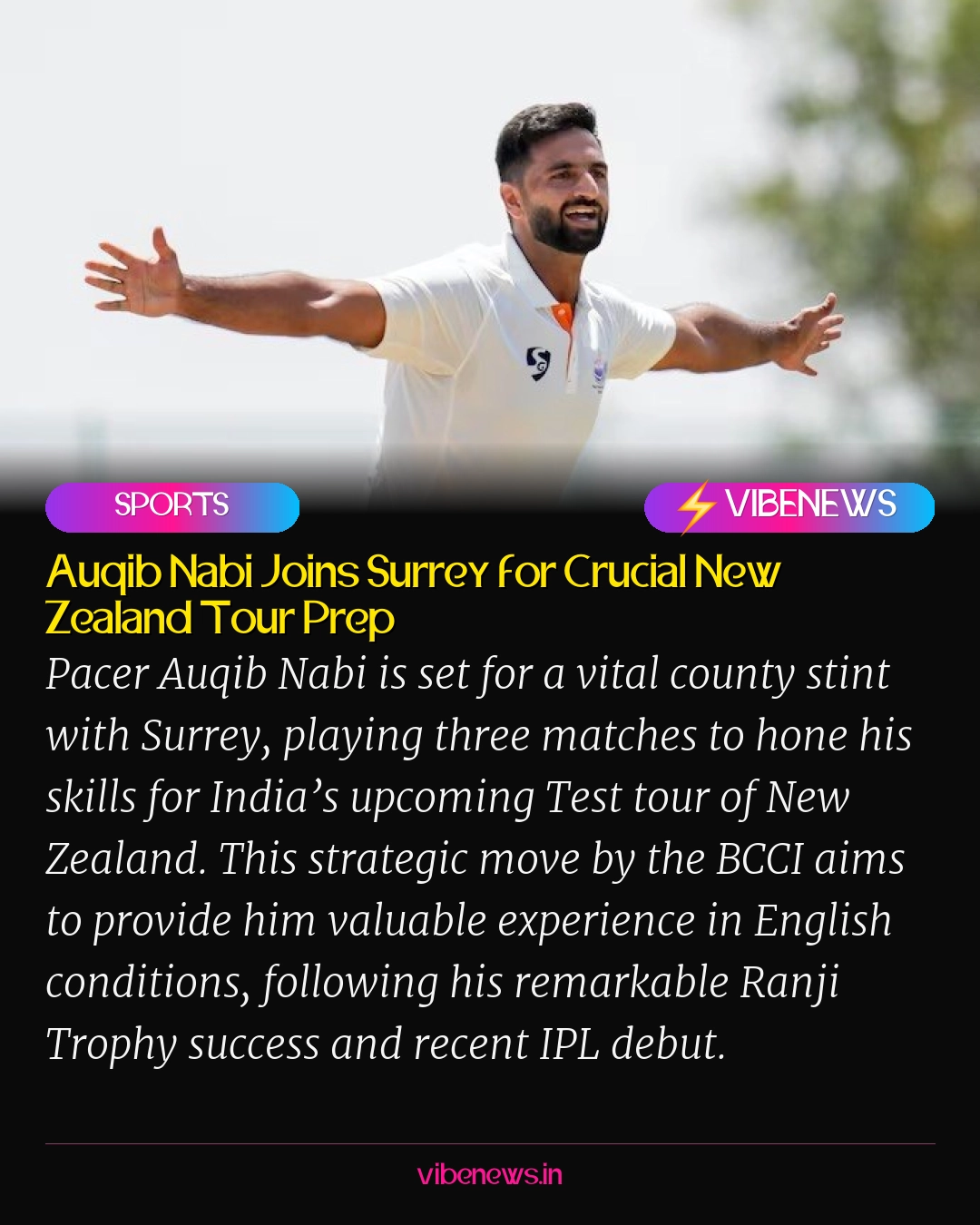 Auqib Nabi Joins Surrey for Crucial New Zealand Tour Prep