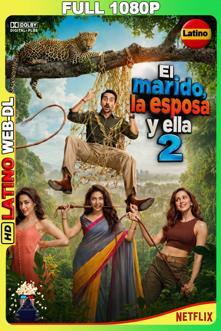 El marido, la esposa y ella 2 (2026) [Full 1080p] {NTFX} WEB-DL [Latino-Inglés-Hindu]