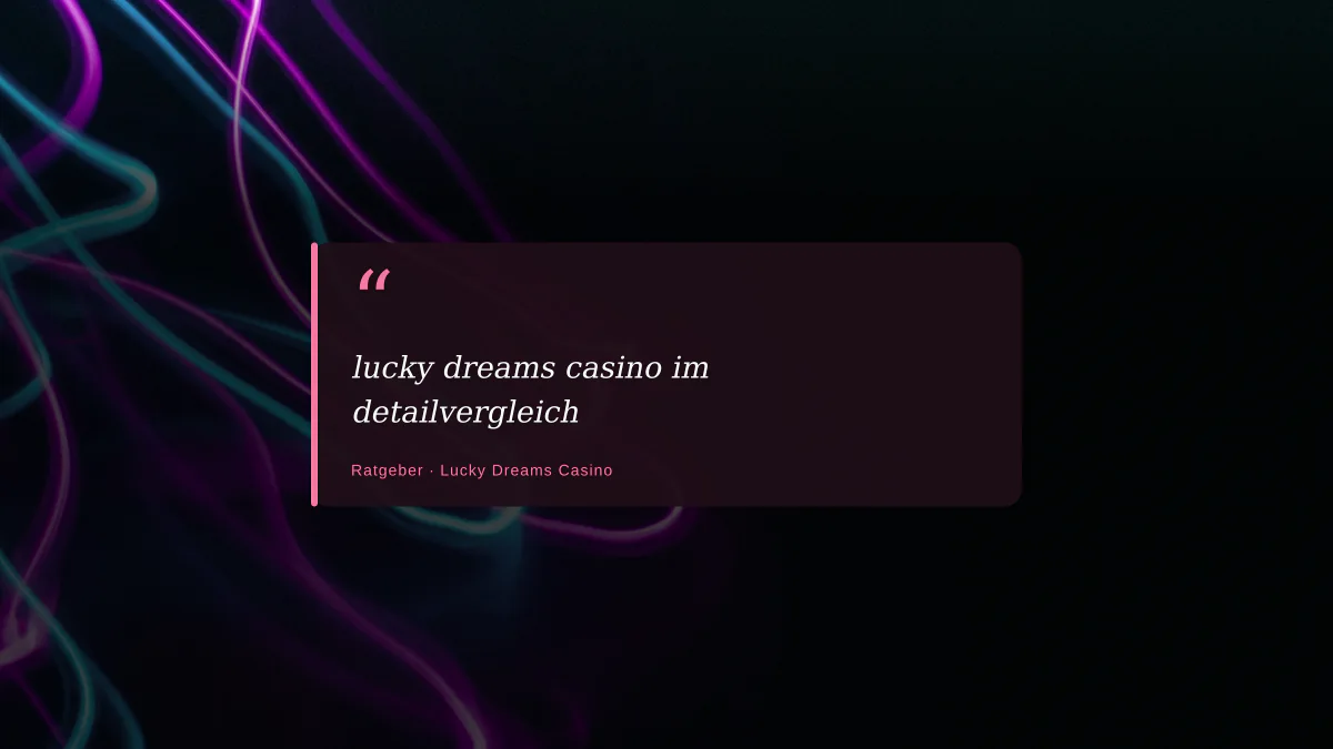 lucky dreams casino im detailvergleich