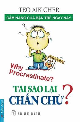 Tại Sao Lại Chần Chừ ?