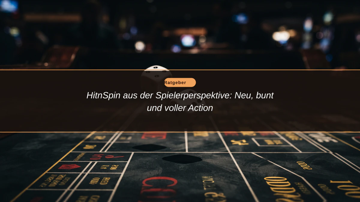 HitnSpin aus der Spielerperspektive: Neu, bunt und voller Action