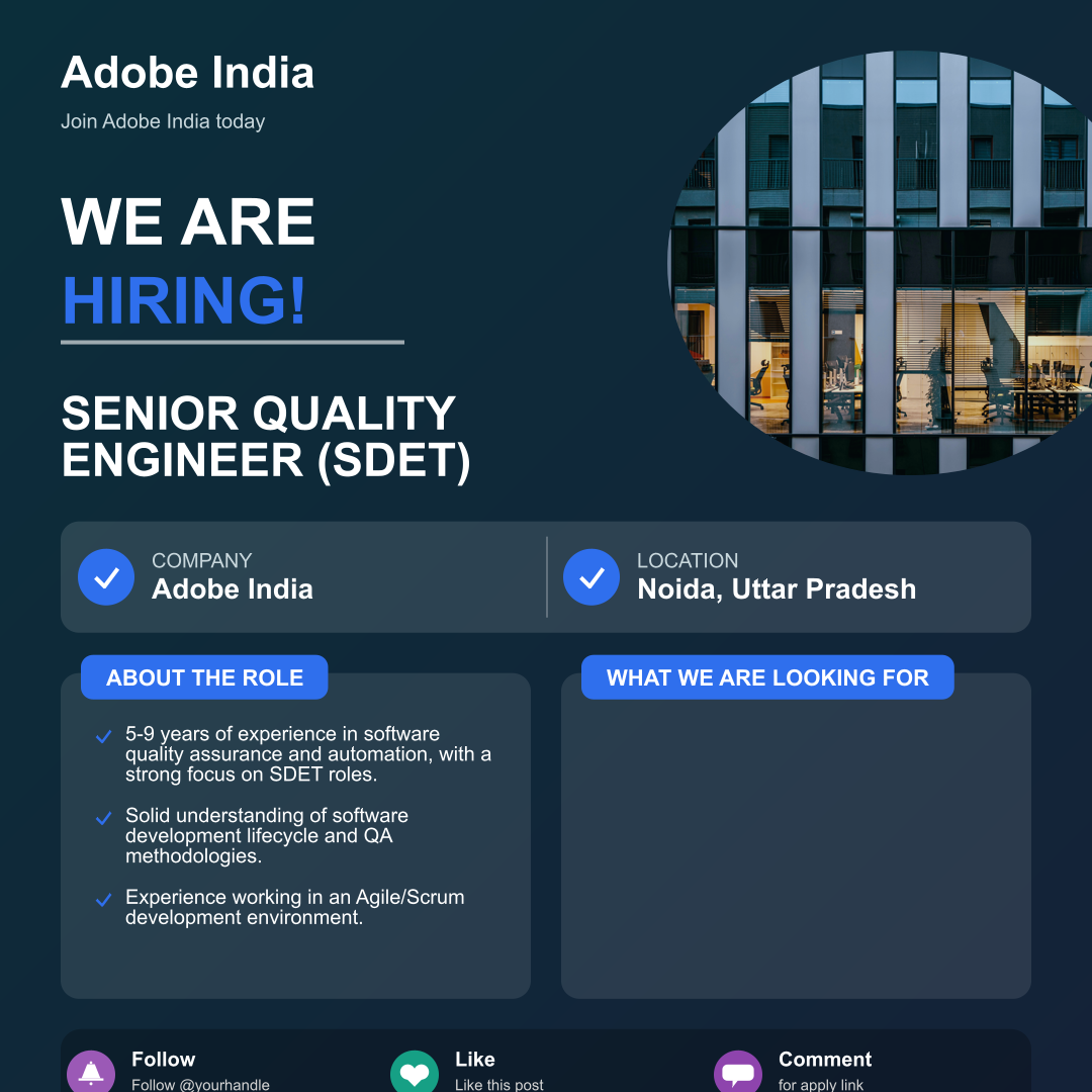 Senior Quality Engineer (SDET) Job in Noida, Uttar Pradesh at Adobe India
