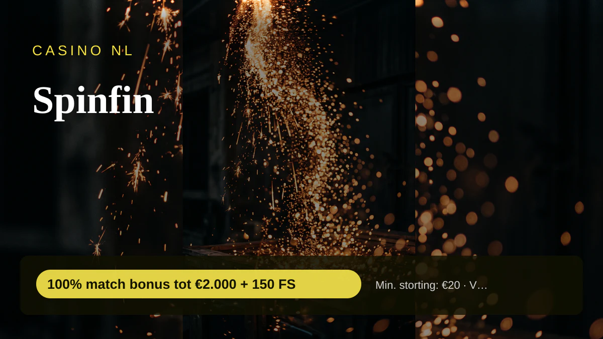 Spinfin casino — welkomstbonus 100% match bonus tot €2.000 + 150 FS, betalingen: Visa, Mastercard, Skrill, Neteller, Paysafecard