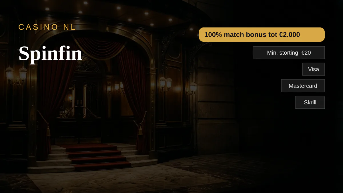 Spinfin casino — welkomstbonus 100% match bonus tot €2.000 + 150 FS, betalingen: Visa, Mastercard, Skrill, Neteller, Paysafecard
