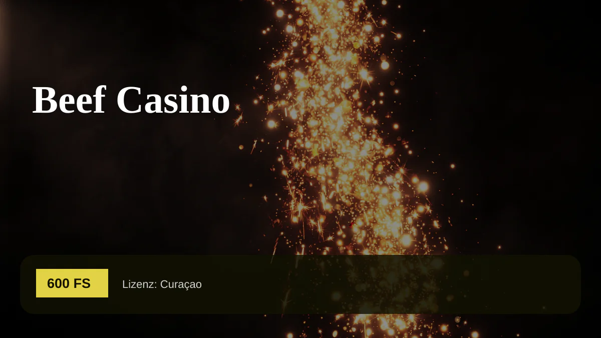 Beef Casino — Willkommensbonus 125% Bonus, Min €20 + 600 FS, Zahlungen: Visa, Mastercard, Skrill, Neteller, Paysafecard