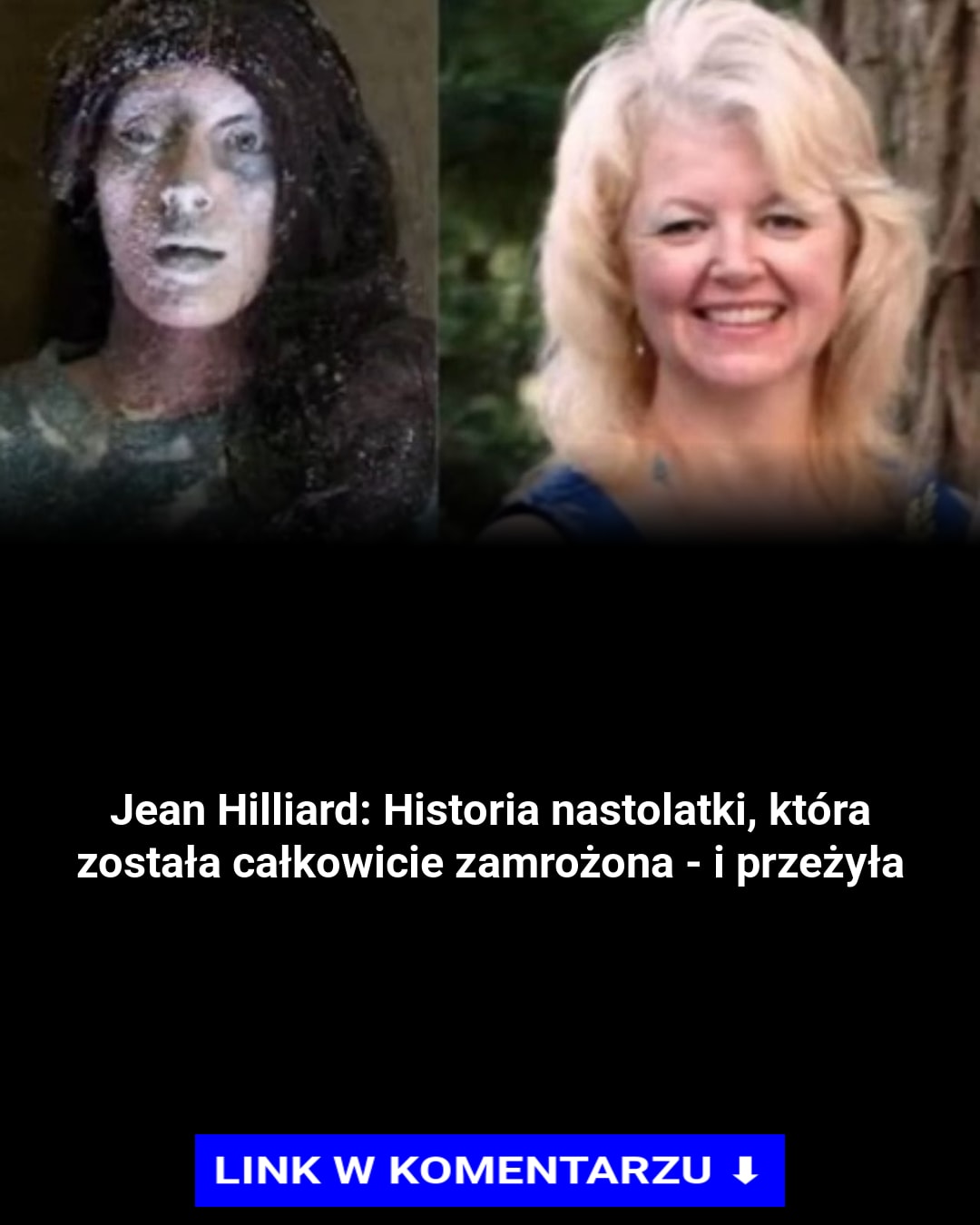 Jean Hilliard: Historia nastolatki, która została całkowicie zamrożona – i przeżyła