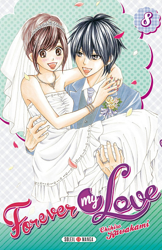 Forever my Love - Tome 08