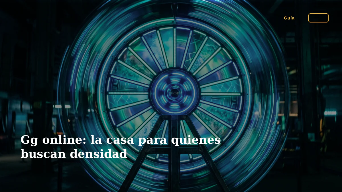 Gg online: la casa para quienes buscan densidad