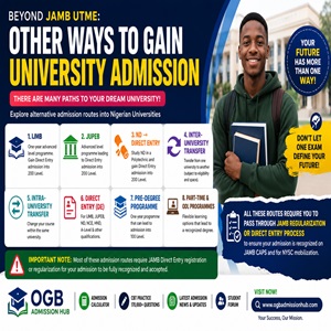 Alternative Ways to Gain Admission into Nigerian Universities (Without Relying Only on JAMB UTME)