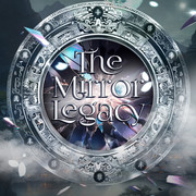 The Mirror Legacy