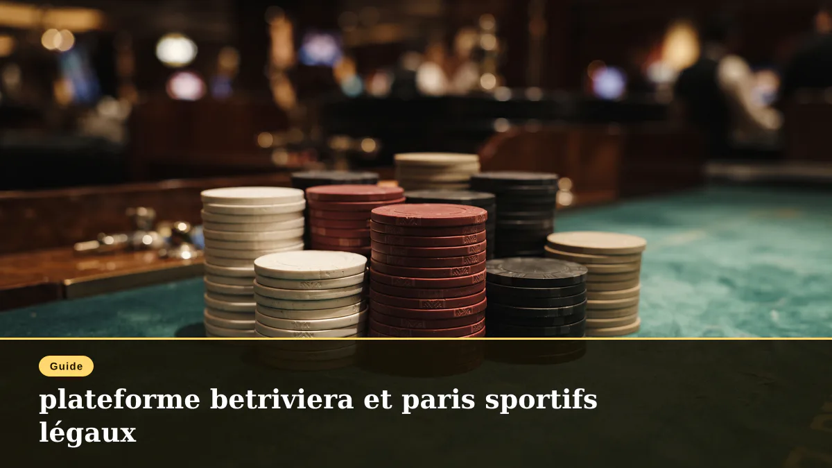 plateforme betriviera et paris sportifs légaux