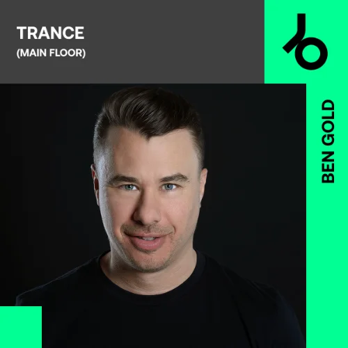 Ben Gold curates Trance (Main Floor) Ben Gold curates Trance (Main Floor)