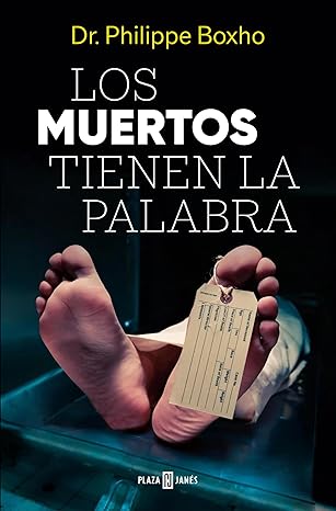 Los muertos tienen la palabra