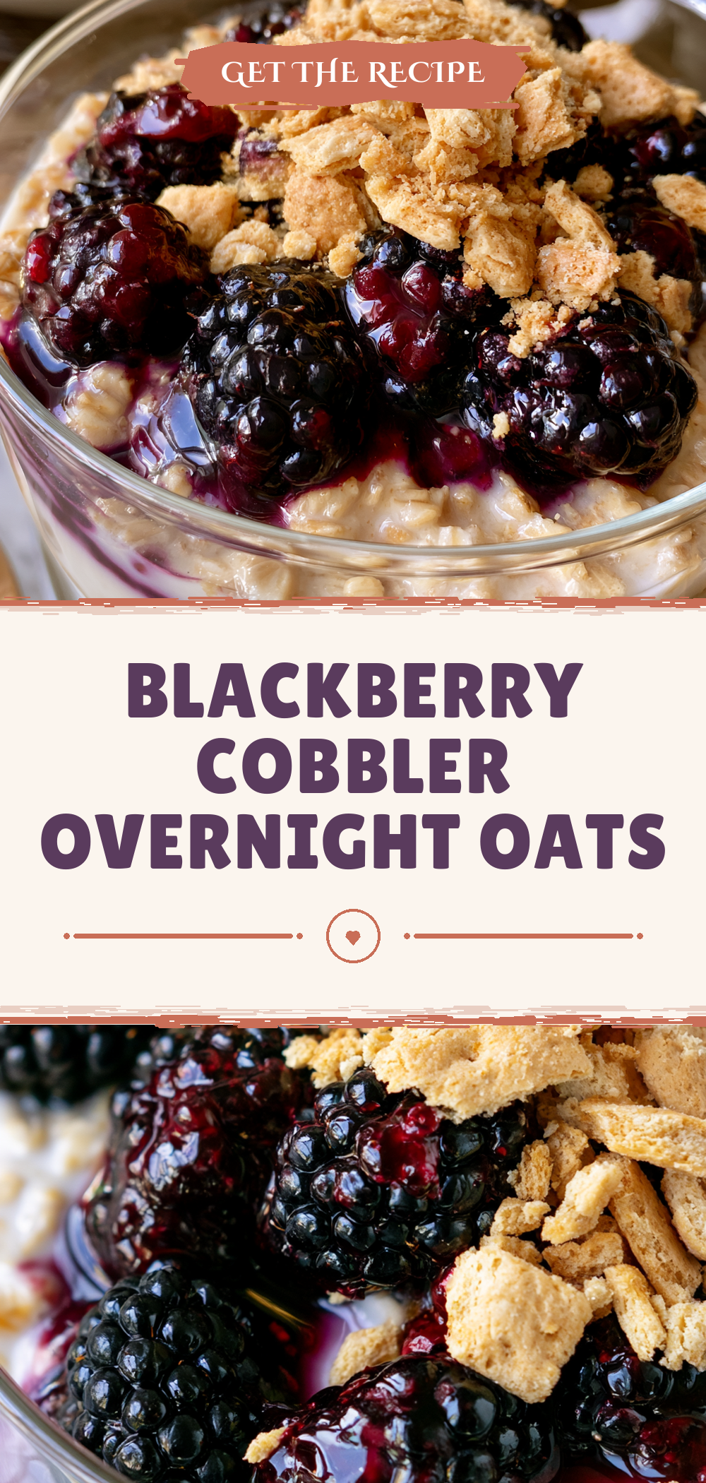 Pinterest graphic for Blackberry Cobbler Overnight Oats