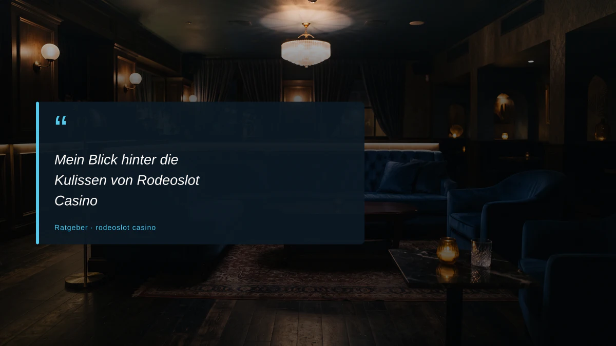Mein Blick hinter die Kulissen von Rodeoslot Casino