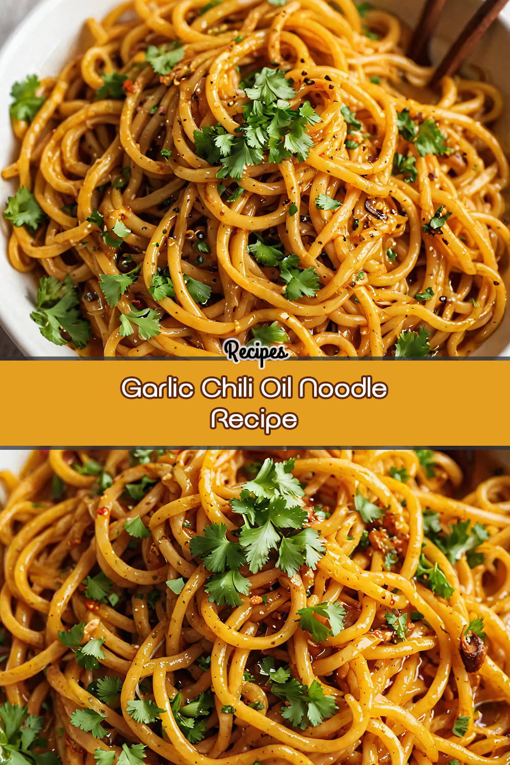 Garlic Chili Oil Noodle Recipe