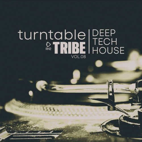 Turntable Tribe - Deep-Tech-House Vol. 08 (2026)